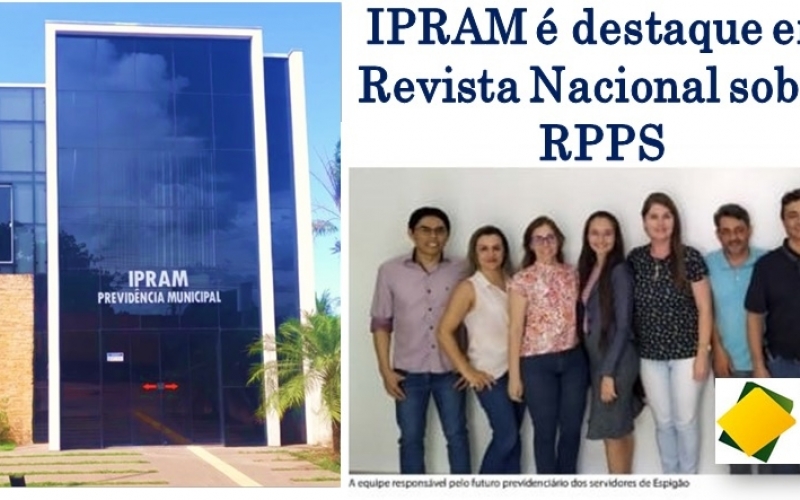 IPRAM é Destaque em Revista Nacional de RPPS