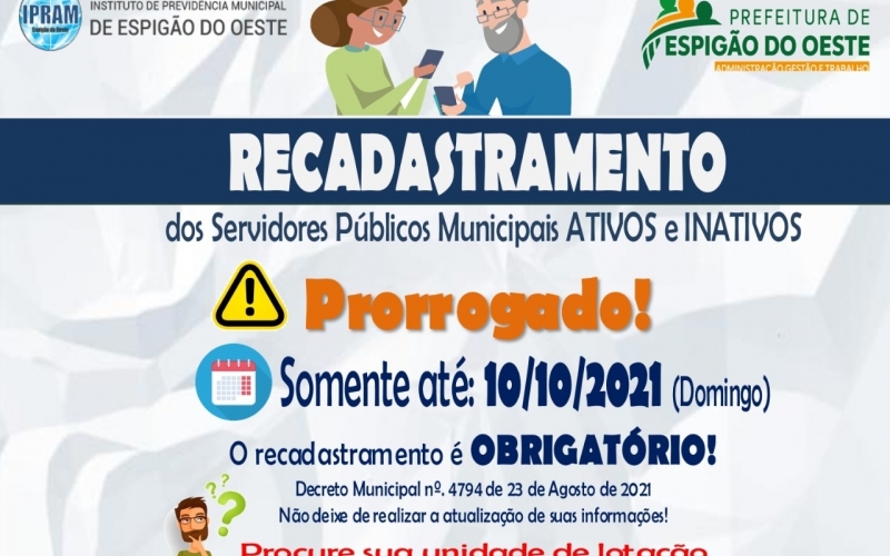 PRORROGAÇÃO DO PRAZO PARA RECADASTRAMENTO VAI ATÉ DIA 10/10/2021